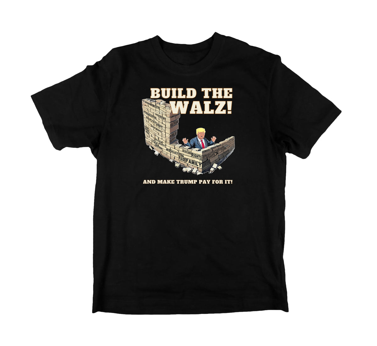 Build the Walz T-shirt