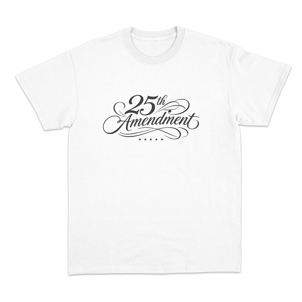 25th Amendment T-shirt