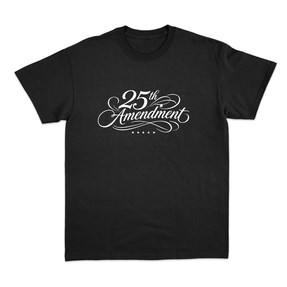 25th Amendment T-shirt