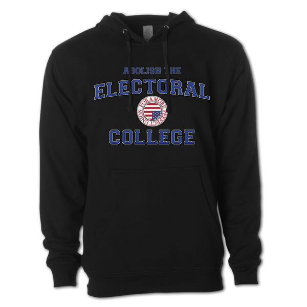 Abolish The Electoral College Pullover Hoodie