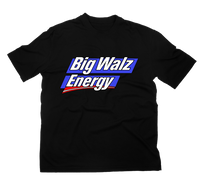 Big Walz Energy