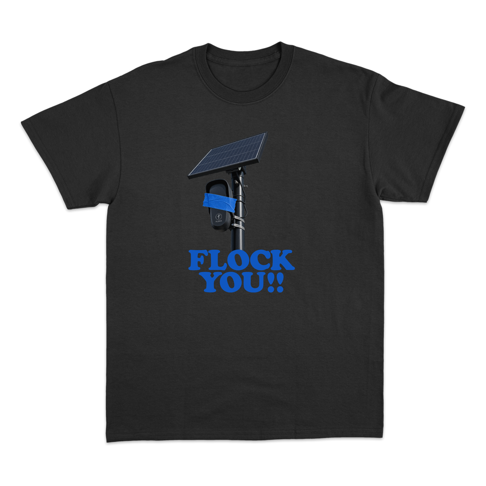 FLOCK YOU! T-shirt