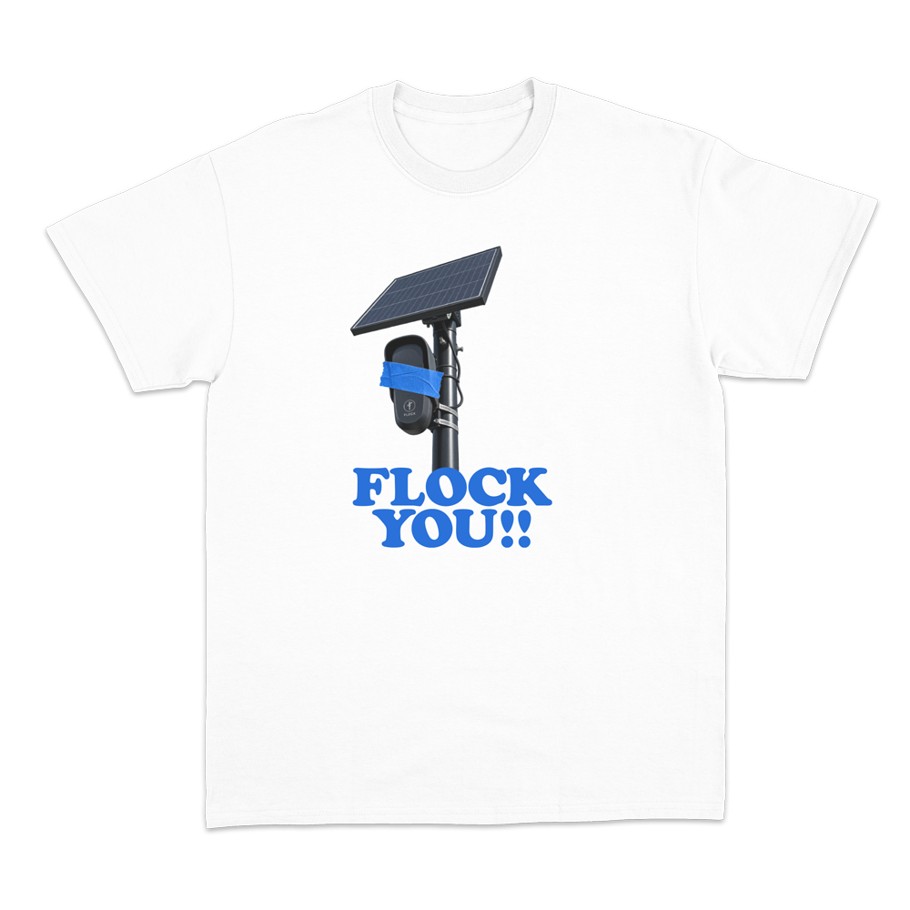FLOCK YOU! T-shirt