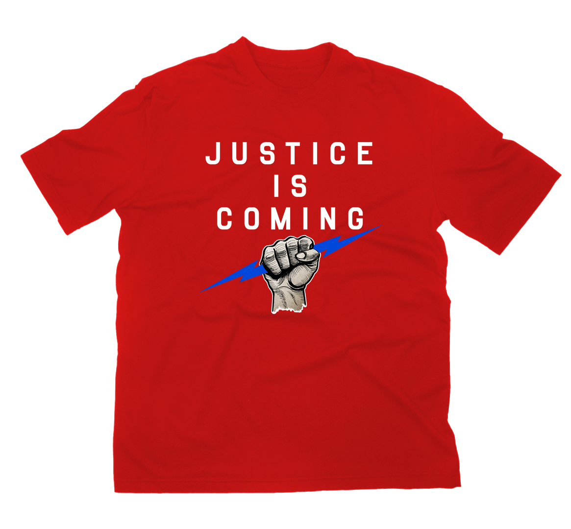 La justicia viene camiseta roja