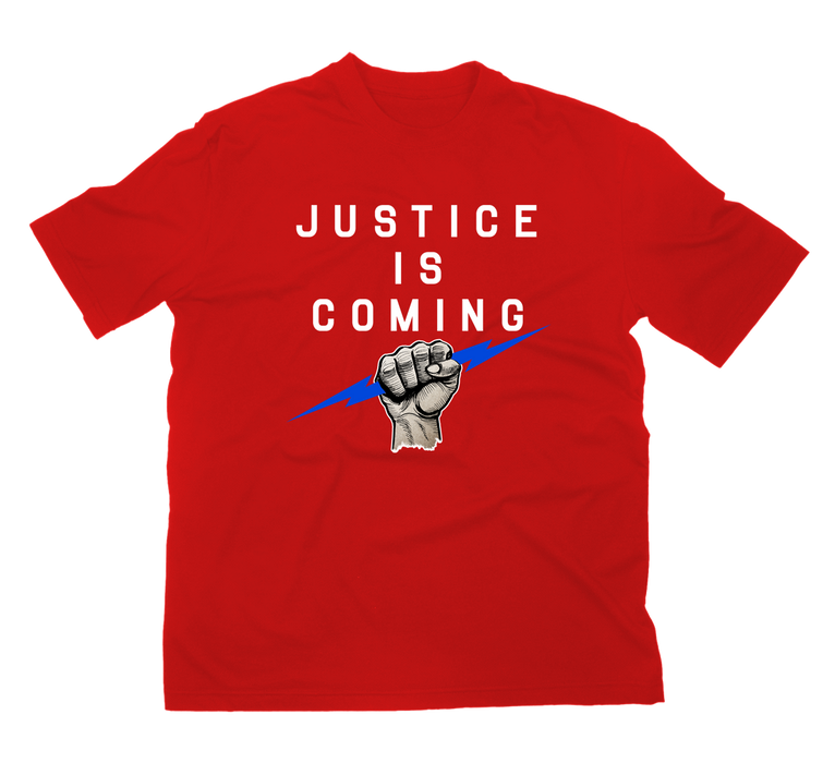 Justice is Coming Red T-Shirt