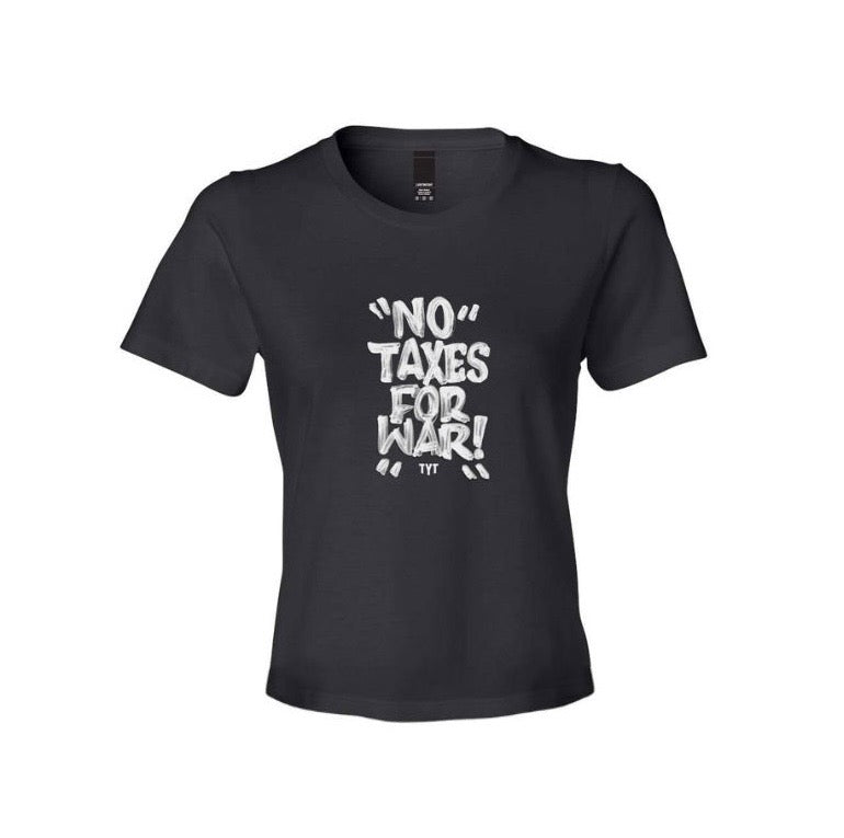 No Taxes for War Shirt