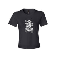 No Taxes for War Shirt