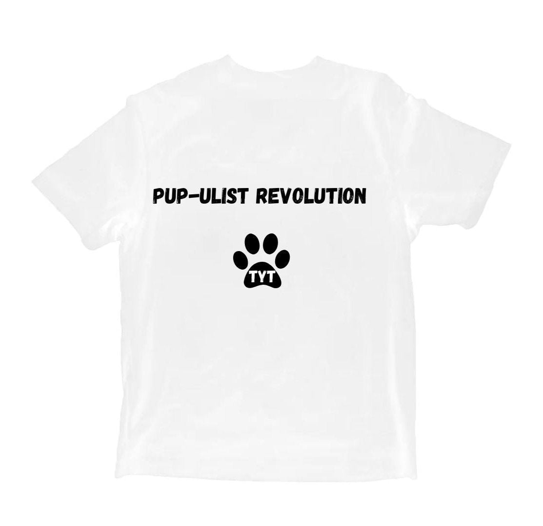 Pup-ulist Revolution