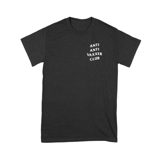 Anti Anti Vaxxer Small Print T-Shirt