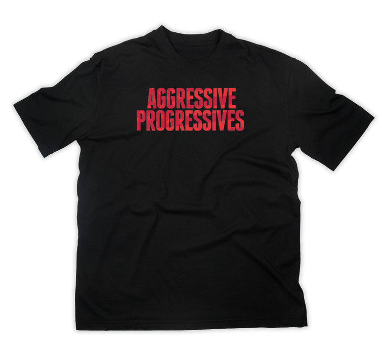 Aggressive Progressives T-shirt | Men's T-shirts | Shop TYT