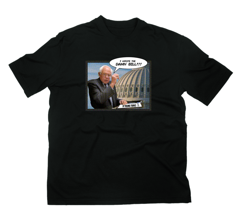 Bernie Damn Bill T-Shirt
