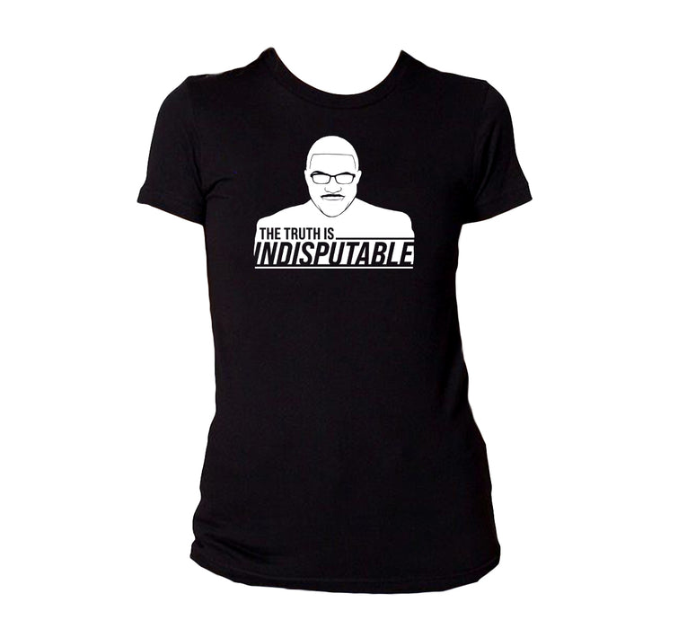 The Truth Is Indisputable T-Shirt