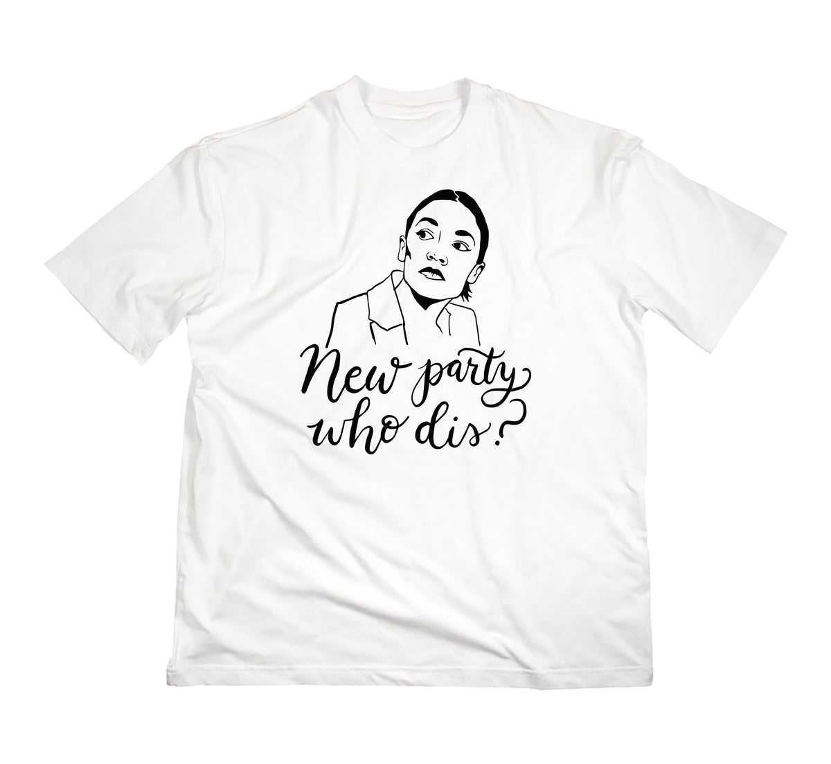 New party, who dis? T-Shirt