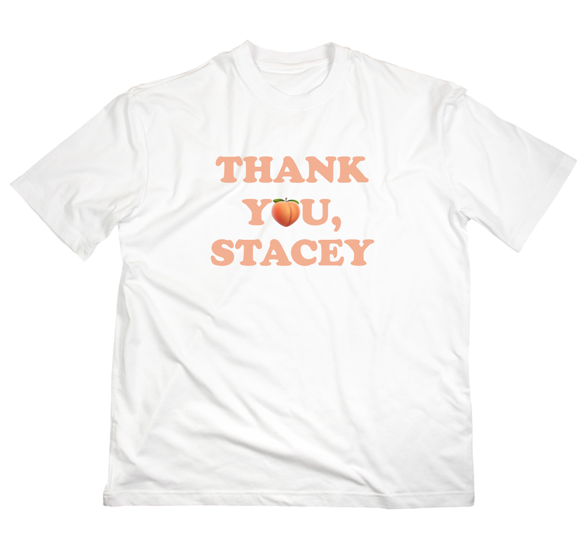 Gracias, Stacey Camiseta